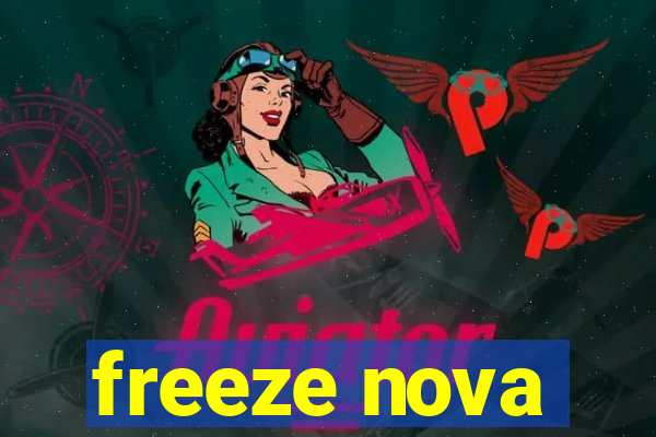 freeze nova